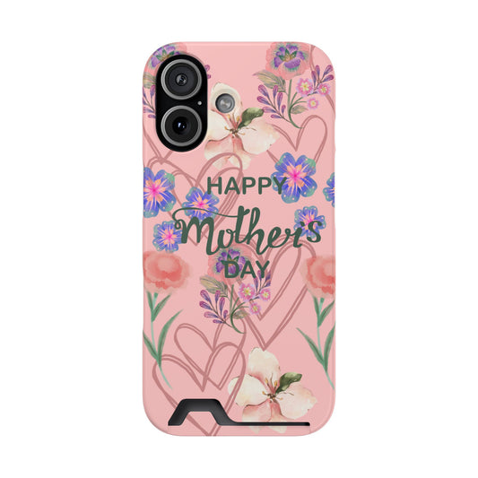 Mother's Day Floral Phone Card Case – 'Happy Mother's Day' Pink Card Holder