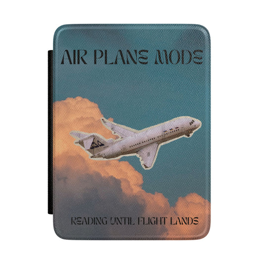 Kindle Case — "Air Plane Mode: Reading Until Flight Lands" Travel E-Reader Cover